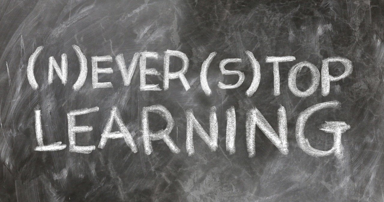 Pizarra con las letras:Never Stop Learning